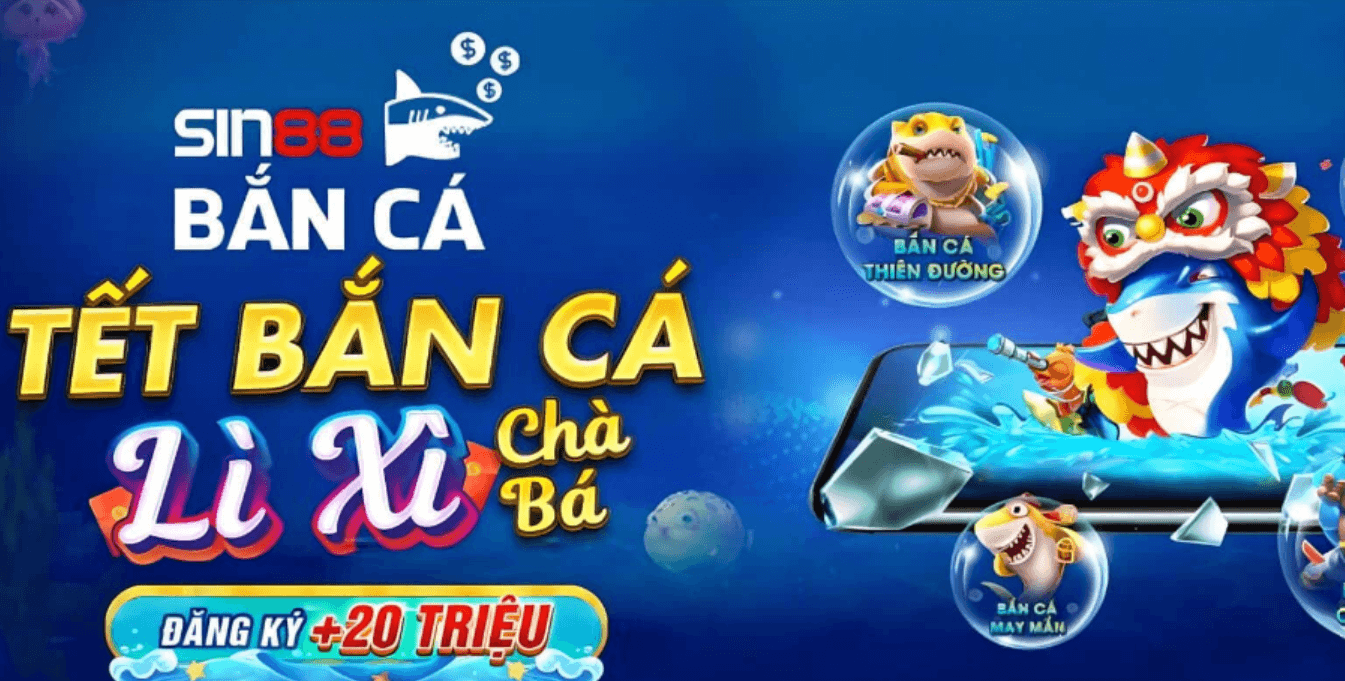 Mức thưởng tại bắn cá Sin88