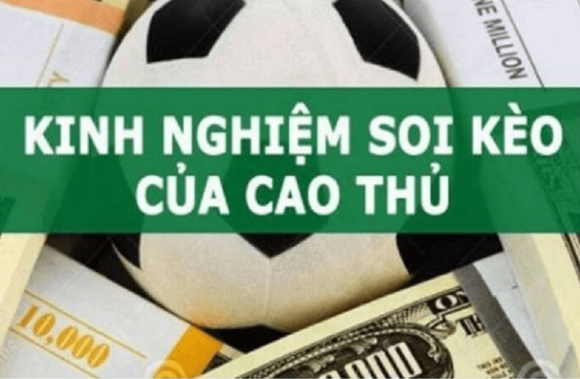 Kinh nghiệm soi kèo bóng đá